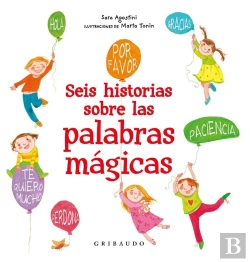 Bertrand.pt - Seis Historias De Las Palabras Mágicas