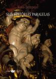 Seis Histórias Paralelas