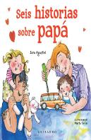 Seis Historias Sobre Papá