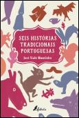 Seis Histórias Tradicionais Portuguesas