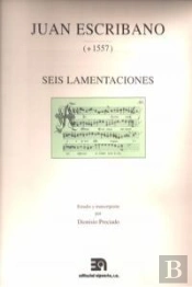 Seis Lamentaciones. Juan Escribano