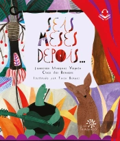 Seis Meses Depois...