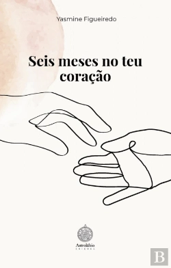 Bertrand.pt - Seis Meses no Teu Coração