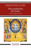 Seis Parabolas De Jesus