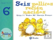 Seis Pollitos Recién Nacidos