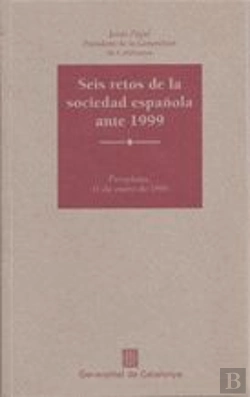 Bertrand.pt - Seis Retos De La Sociedad Española Ante 1999