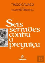 Seis Sermões Contra a Preguiça