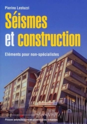 Séismes Et Constructions : Éléments Pour Non-Spécialistes