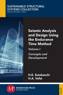 Bertrand.pt - Seismic Analysis And Design Using The Endurance Time Method, Volume I