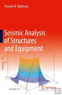 Bertrand.pt - Seismic Analysis Of Structures And Equipment