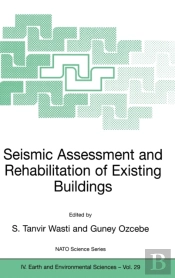Seismic Assessment And Rehabilitation Of Existing Buildings