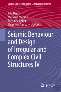 Bertrand.pt - Seismic Behaviour And Design Of Irregular And Complex Civil Structures Iv