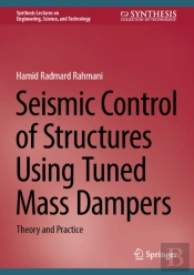 Seismic Control Of Structures Using Tuned Mass Dampers