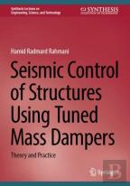 Seismic Control Of Structures Using Tuned Mass Dampers
