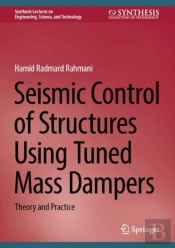 Seismic Control Of Structures Using Tuned Mass Dampers