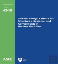 Seismic Design Criteria For Structures, Systems, And Components In Nuclear Facilities