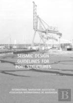 Seismic Design Guidelines For Port Structures