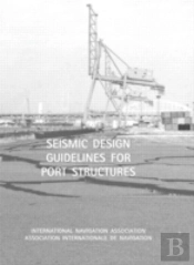 Seismic Design Guidelines For Port Structures