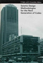 Seismic Design Methodologies For The Next Generation Of Codes