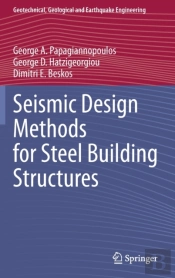 Seismic Design Methods For Steel Building Structures