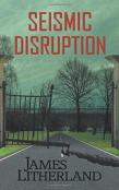 Seismic Disruption