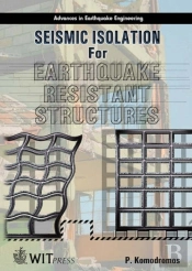 Seismic Isolation For Earthquake-Resistant Structures