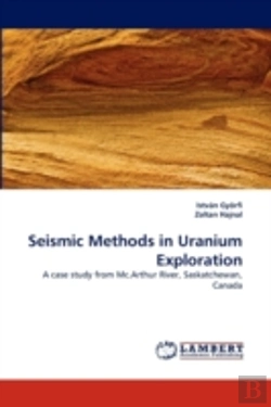 Bertrand.pt - Seismic Methods In Uranium Exploration