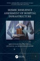 Seismic Resilience Assessment Of Hospital Infrastructure