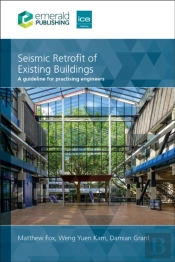 Seismic Retrofit Of Existing Buildings