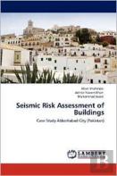 Seismic Risk Assessment Of Buildings