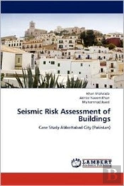 Seismic Risk Assessment Of Buildings