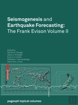 Bertrand.pt - Seismogenesis And Earthquake Forecasting: The Frank Evison Volume Ii