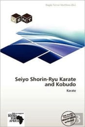 Seiyo Shorin-Ryu Karate And Kobudo