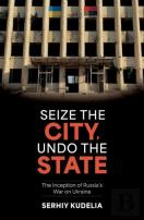 Seize The City, Undo The State