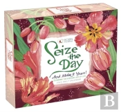 Seize The Day & Make It Yours