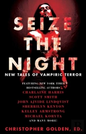 Seize The Night