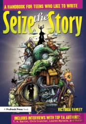 Seize The Story