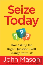 Seize Today