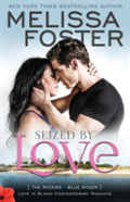 Seized By Love (Love In Bloom: The Ryders)