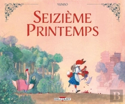 Bertrand.pt - Seizieme Printemps - One-Shot - Seizieme Printemps