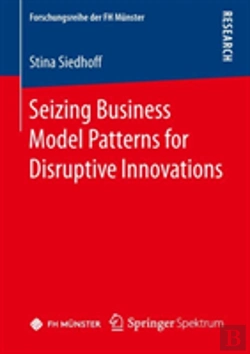 Bertrand.pt - Seizing Business Model Patterns For Disruptive Innovations