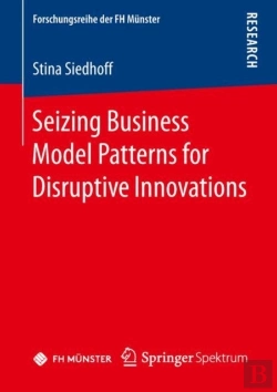 Bertrand.pt - Seizing Business Model Patterns For Disruptive Innovations