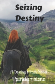 Seizing Destiny