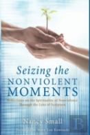 Seizing The Nonviolent Moments