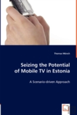 Bertrand.pt - Seizing The Potential Of Mobile Tv In Estonia