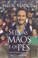 Seja as Mãos e os Pés