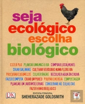 Seja Ecológico, Escolha Biológico