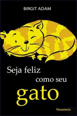 Bertrand.pt - Seja Feliz como Seu Gato