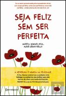 Seja Feliz sem Ser Perfeita