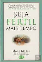 Seja Fértil Mais Tempo
